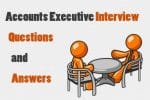 Accounts Executive Interview Questions