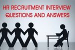 HR Recruitment Interview questions and answers