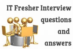 IT Fresher Interview questions