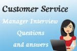 Customer Service Manager Interview Questions