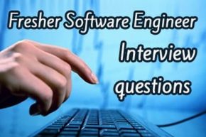 Fresher Software Engineer Interview Questions