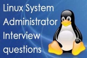 Linux System Administrator Interview questions and answers