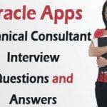 Oracle Apps Technical Consultant Interview questions and answers