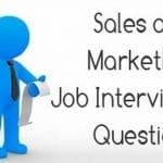 Sales and Marketing Job Interview questions and answers