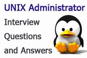 UNIX Administrator Interview Questions and Answers