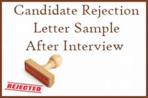 Candidate Rejection Letter Sample After Interview