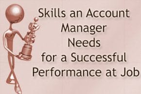 Account Manager Job for Successful Performance