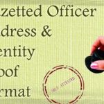 Gazetted Officer Address & Identity Proof Format