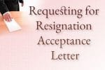 Requesting for Resignation Acceptance Letter