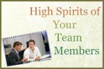 High Spirits of Your Team Members tips