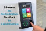 Employee Time Clock for a Small Business, Time Clock Small Companies