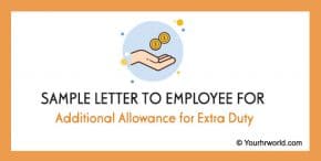 Sample Letter to Employee for Additional Allowance for Extra Duty