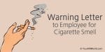 Sample Warning Letter to Employee for Cigarette Smell