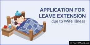 Application for Leave Extension due to Wife Illness