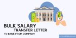 Employee Bulk Salary Transfer Letter to Bank from Company