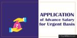 Application of Advance Salary for Urgent Basis