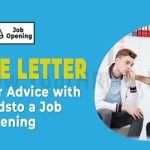 Letter Asking for Advice with Regards to a Job Opening