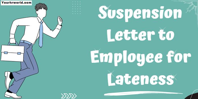 sample-suspension-letter-to-employee-for-lateness