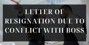 Resignation Letter Due to Conflict With Boss