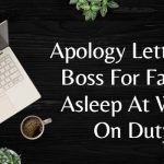 Apology Letter Format for Sleeping on Duty/ Work