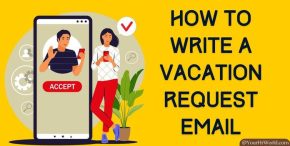 Vacation Request Email Sample Format, Tips