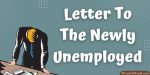 Sample Letter Format to the newly unemployed
