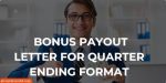 Bonus Payout letter for Quarter Ending Format