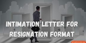 Intimation Letter for Immediate Resignation