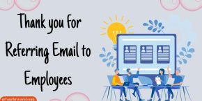 Thank you Letter for Referring Email to Employees