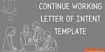 Continue Working Letter of Intent Template