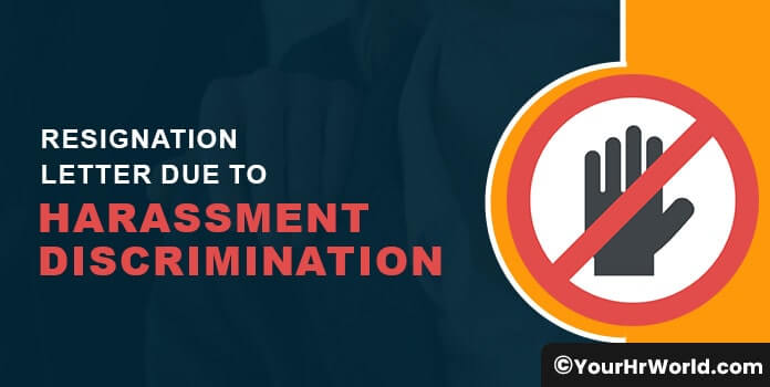 Resignation Letter Due to Harassment