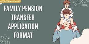 Family Pension Transfer Application Format