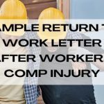 Sample Return to Work Letter after Workers' Comp Injury