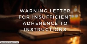 Warning Letter for Insufficient Adherence to Instructions