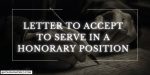 Sample Letter to Accept to Serve in a Honorary Position
